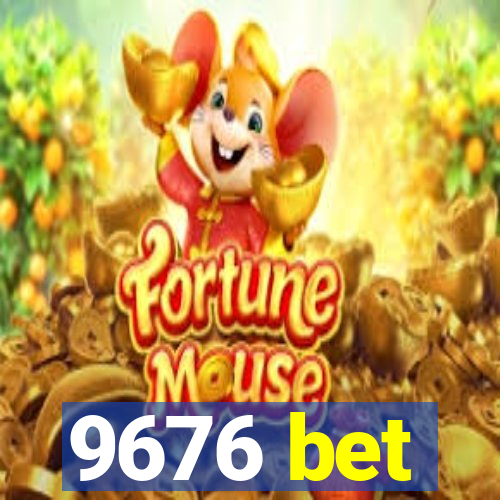 9676 bet